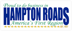 Proud to do business in Hampton Roads ---- America's First Region Proud to do business in Hampton Roads ---- America's First Region